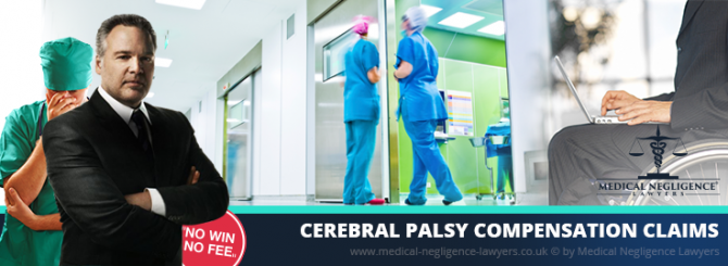 Cerebral Palsy Compensation Claims. Medical Negligence Lawyers.