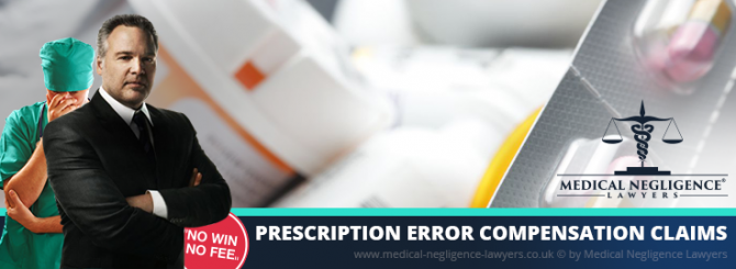 Prescription Error Compensation Claims. Medical Negligence Lawyers.
